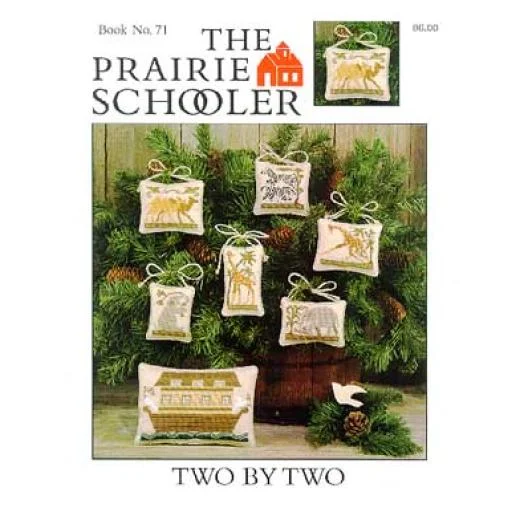 Prairie Schooler - Two by Two