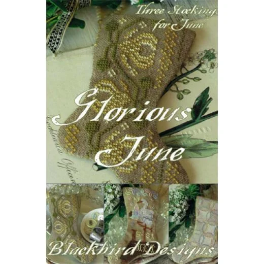 Blackbird Designs - Glorious June