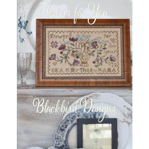 Blackbird Designs - Flowers For You