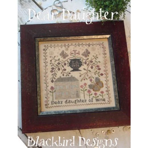 Blackbird Designs - Dear Daughter