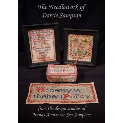 Hands Across The Sea Samplers - Needlework Of Dorcie Sampson