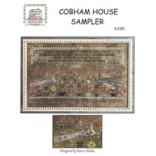 Rosewood Manor - Cobham House Sampler