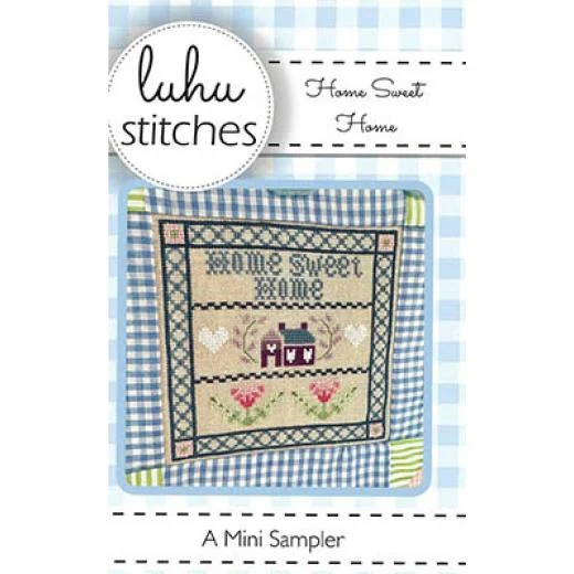 Luhu Stitches - Home Sweet Home