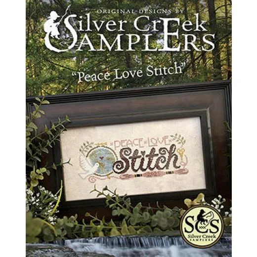 Silver Creek Samplers - Peace Love Stitch