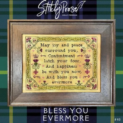 Stitchy Prose - Bless You Evermore