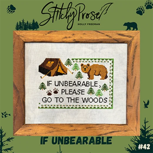 Stitchy Prose - If Unbearable