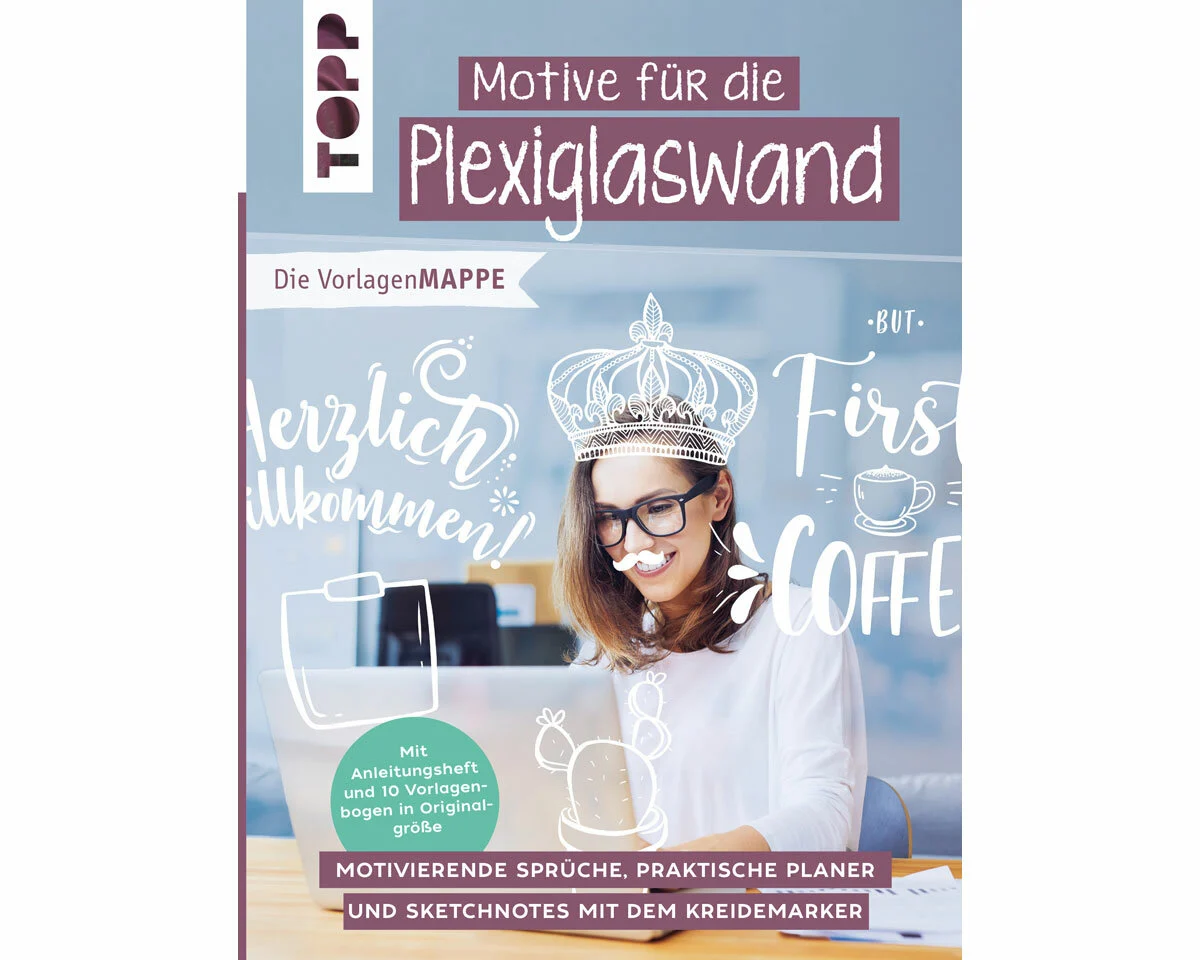 Bastelbuch: Motive für die Plexiglaswand, TOPP