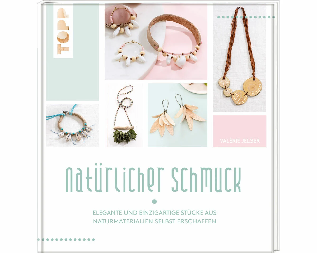 Bastelbuch: Natürlicher Schmuck, TOPP