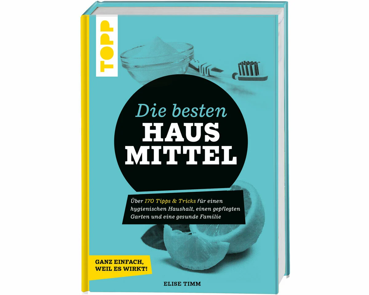 Lifestyle-Buch: Die besten Hausmittel, TOPP