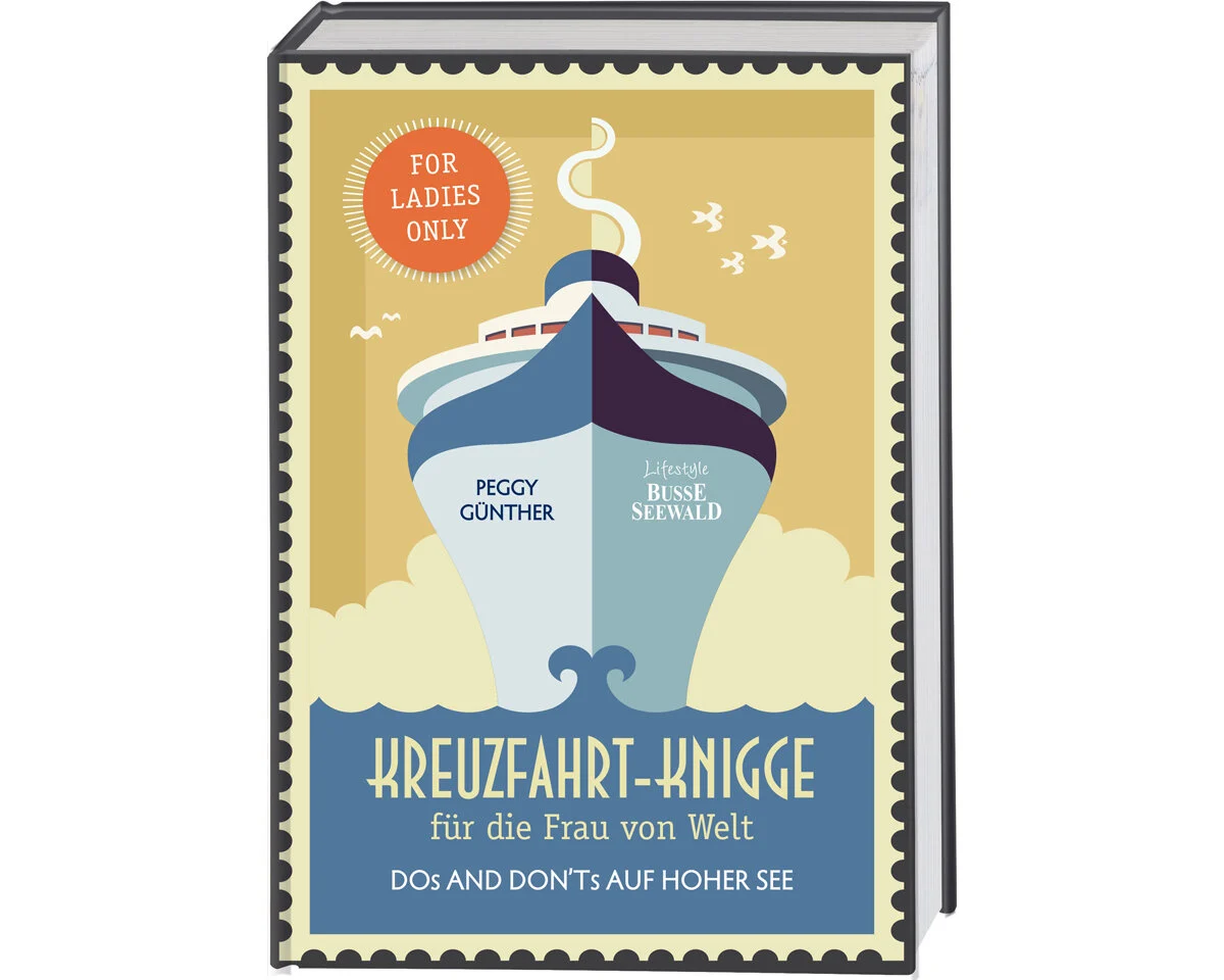 Lifestyle-Buch: Kreuzfahrt-Knigge, Busse Seewald