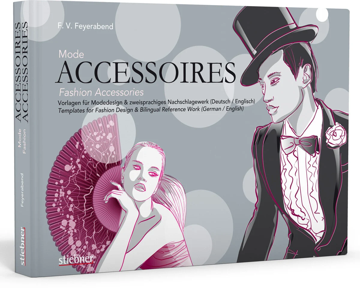Modedesignbuch: Mode-Accessoires, Stiebner Verlag